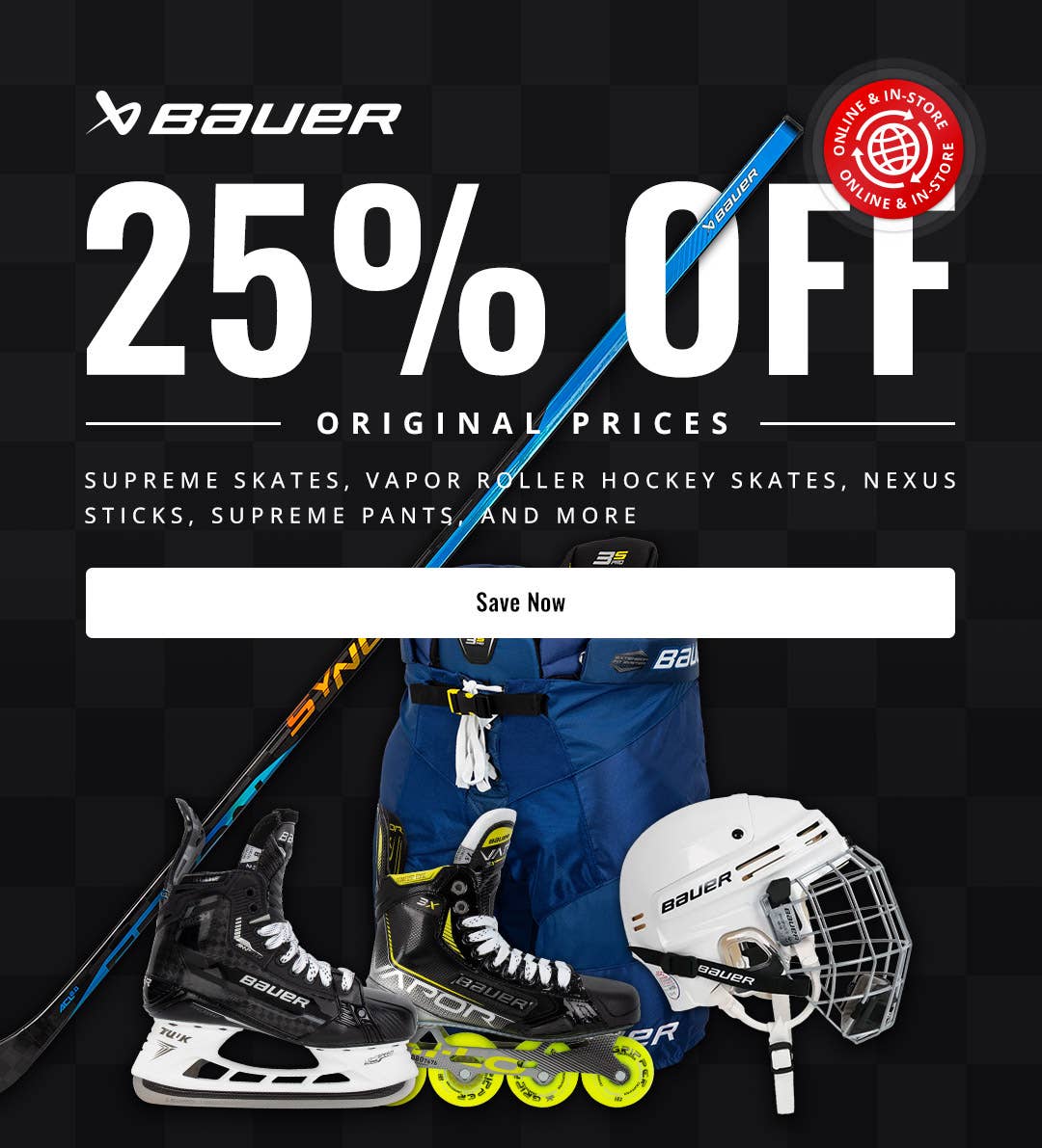 Save up to 25% on Bauer hockey equipment